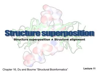 Structure superposition