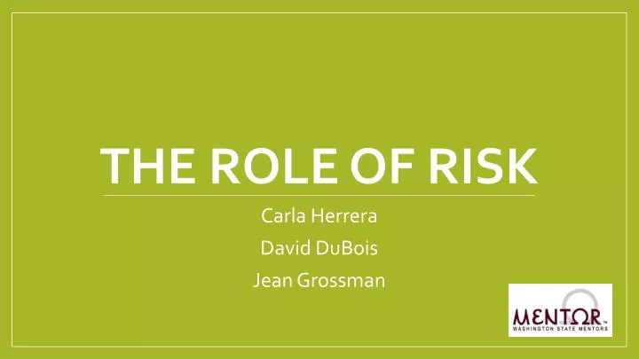 the role of risk
