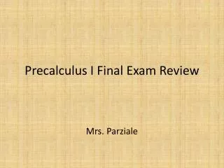 Precalculus I Final Exam Review