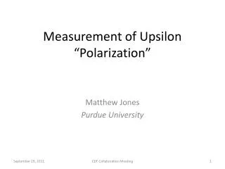 Measurement of Upsilon “Polarization”