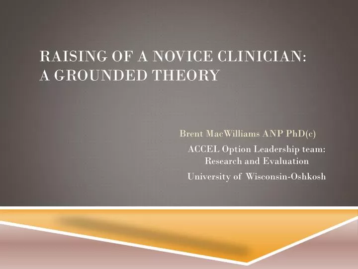 raising of a novice clinician a grounded theory