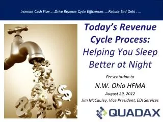 Today’s Revenue Cycle Process: Helping You Sleep Better at Night