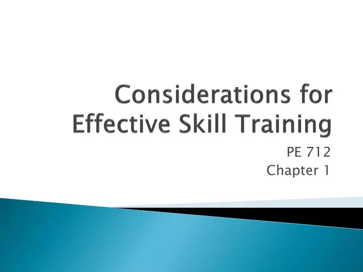 considerations for effective skill training