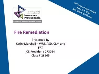 Fire Remediation