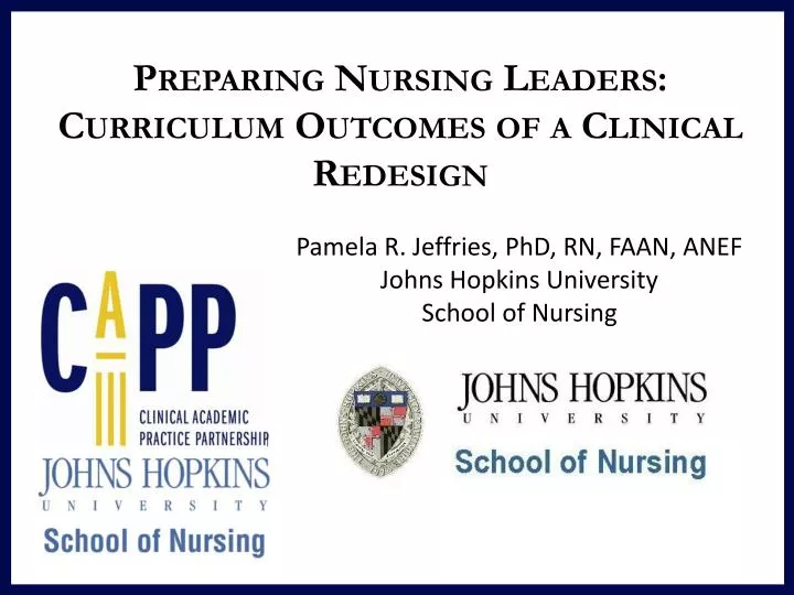 preparing nursing leaders curriculum outcomes of a clinical redesign