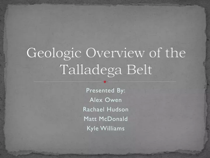 geologic overview of the talladega belt