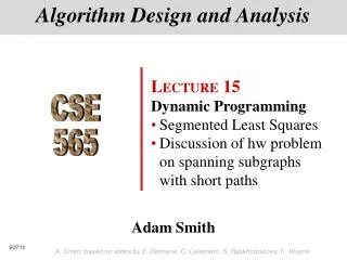 Algorithm Design and Analysis