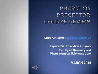 Pharm 305 Preceptor Course Review