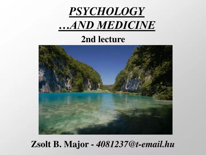 psychology and medicine