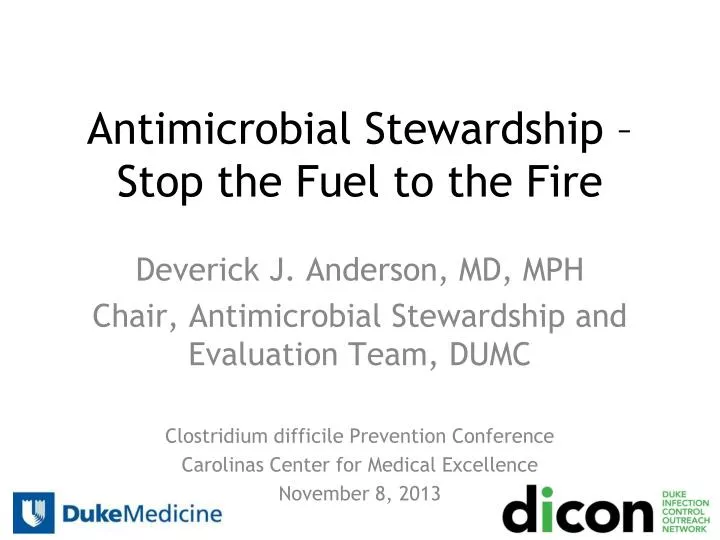 antimicrobial stewardship stop the fuel to the fire