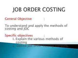 JOB ORDER COSTING