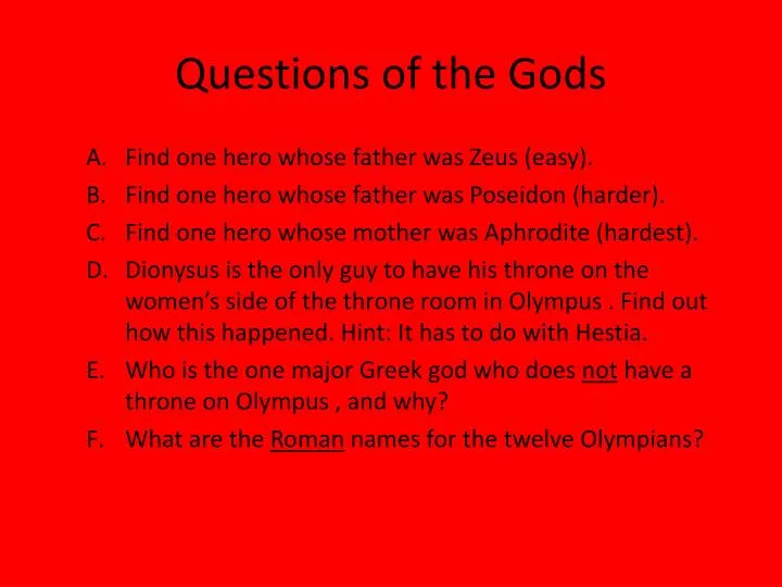 questions of the gods