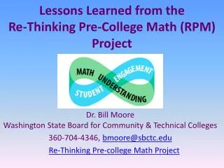 Lessons Learned from the Re -Thinking Pre-College Math (RPM) Project