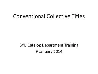 Conventional Collective Titles