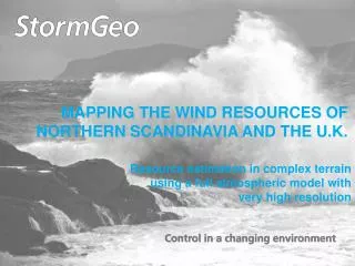 MAPPING THE WIND RESOURCES OF NORTHERN SCANDINAVIA AND THE U.K.