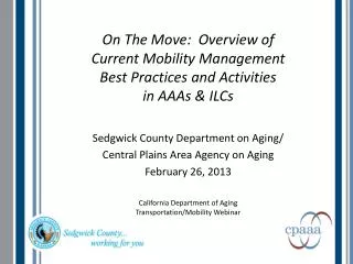 Sedgwick County Department on Aging/ Central Plains Area Agency on Aging February 26, 2013