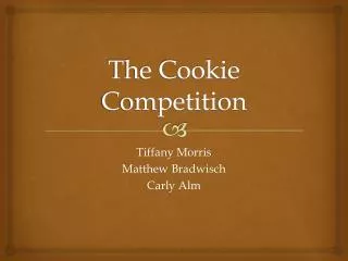 The Cookie Competition
