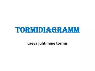 Tormidiagramm