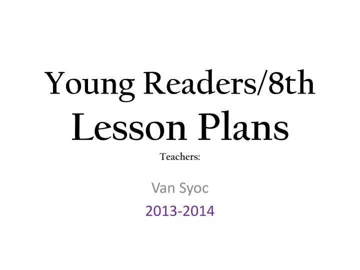 young readers 8th lesson plans teachers