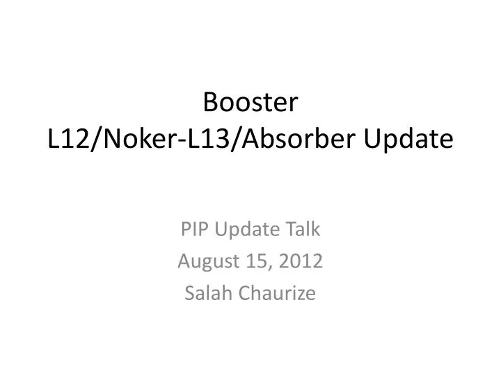 booster l12 noker l13 absorber update