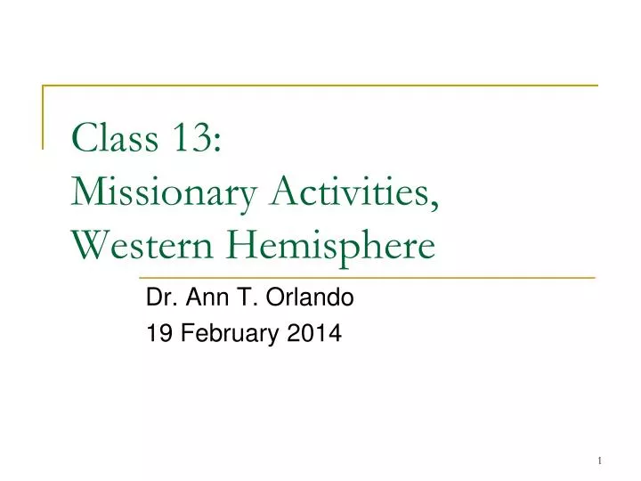 class 13 missionary activities western hemisphere