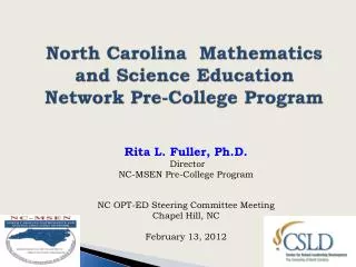 North Carolina Mathematics and Science Education Network Pre-College Program