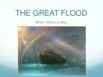 THE GREAT FLOOD - slide 1