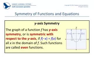 Symmetry of Functions and Equations