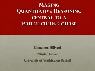 Making Quantitative Reasoning central to a PreCalculus Course