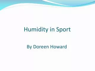 Humidity in Sport