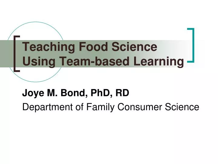 teaching food science using team based learning