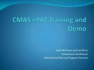 CMAS ePAT Training and Demo