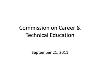 Commission on Career &amp; Technical Education