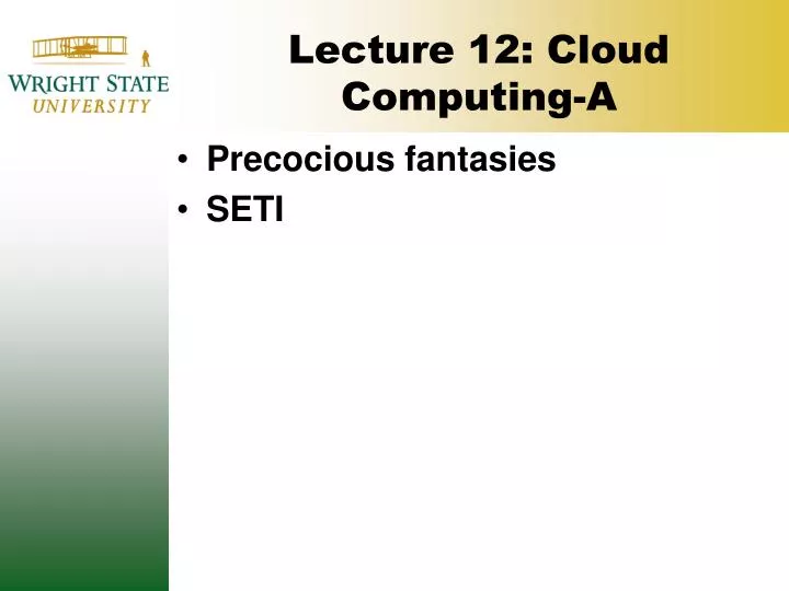 lecture 12 cloud computing a