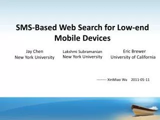 SMS-Based Web Search for Low-end Mobile Devices