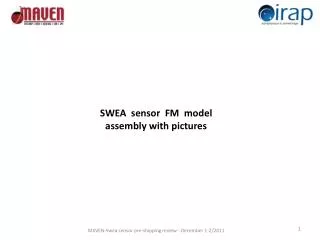 SWEA sensor FM model assembly with pictures