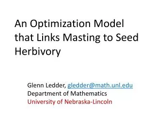 An Optimization Model that Links Masting to Seed Herbivory
