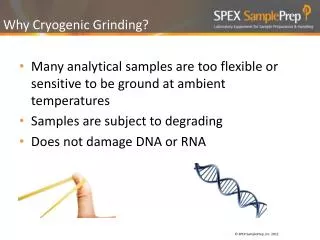 Why Cryogenic Grinding?