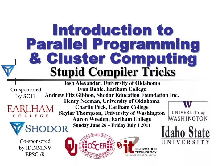introduction to parallel programming cluster computing stupid compiler tricks