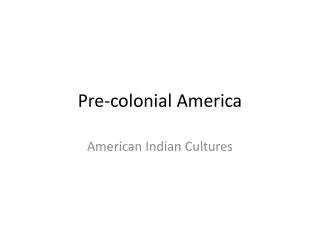 Pre-colonial America