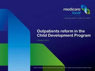 Outpatients reform in the Child Development Program