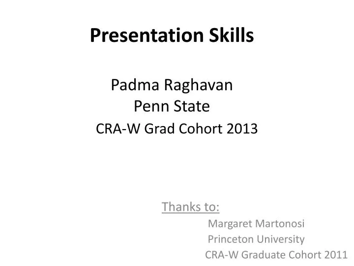 presentation skills padma raghavan penn state