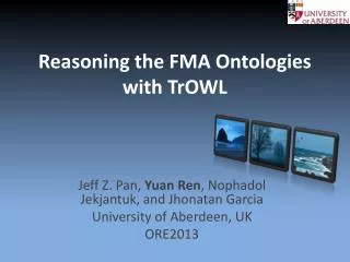 Reasoning the FMA Ontologies with TrOWL