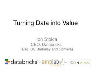 Turning Data into Value