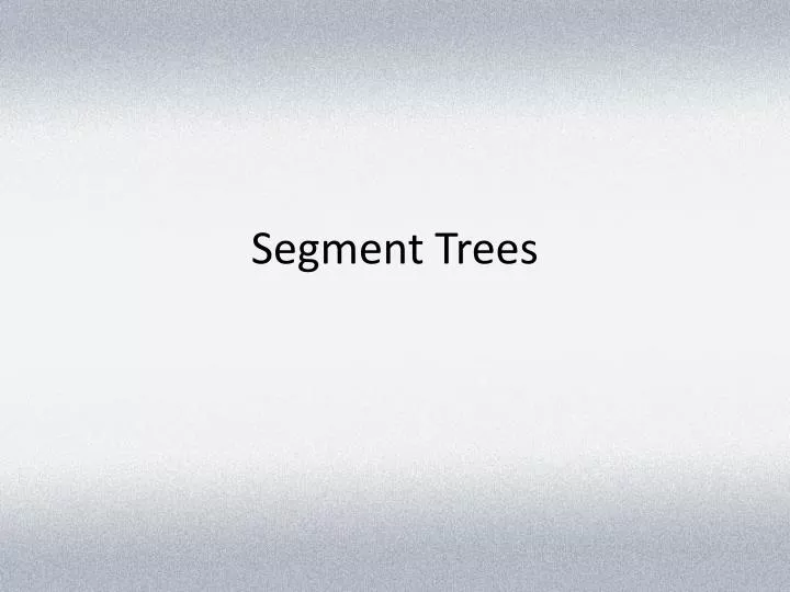 segment trees