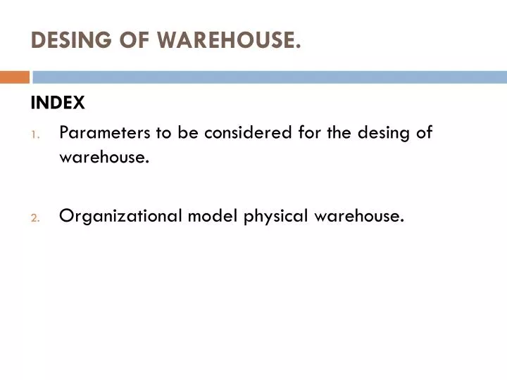 desing of warehouse