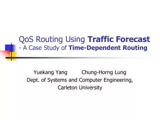 QoS Routing Using Traffic Forecast - A Case Study of Time-Dependent Routing