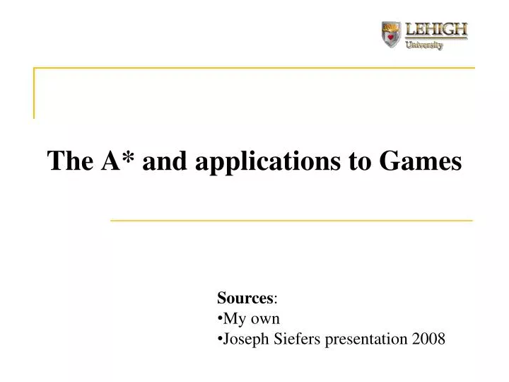 the a and applications to games
