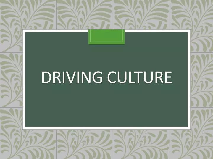 driving culture