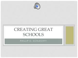 Creating Great Schools